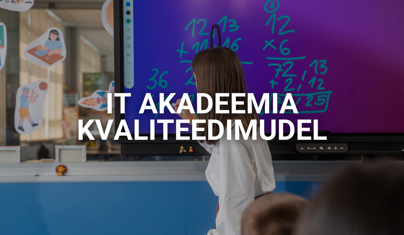 IT Akadeemia kvaliteedimudel