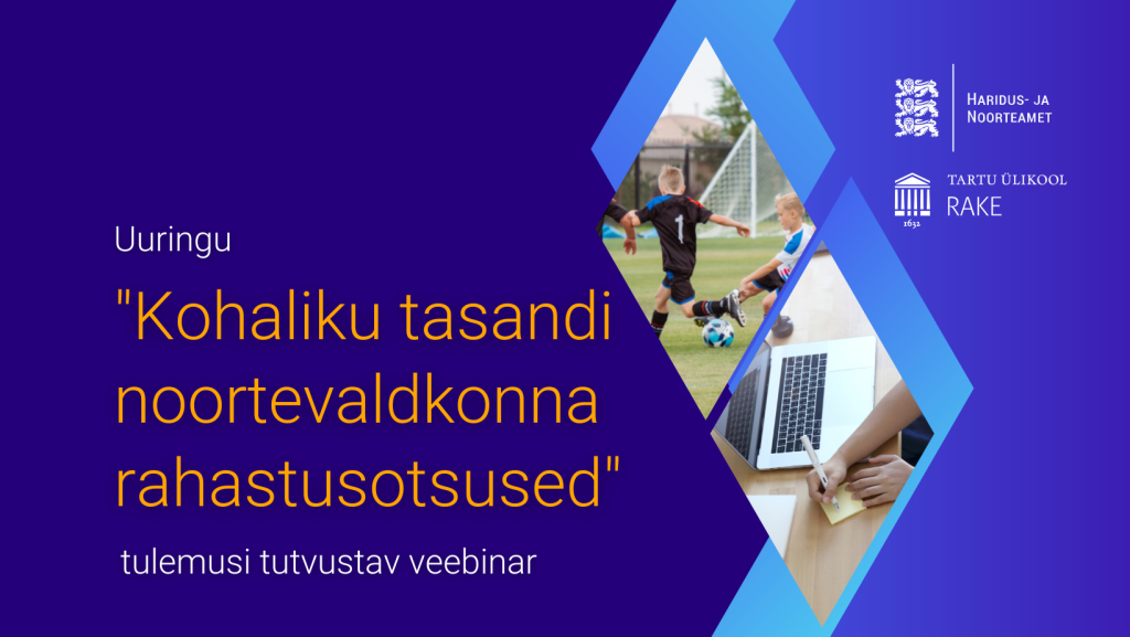 Kutse Kohaliku tasandi noortevaldkonna rahastusotsused uuringutulemusi tutvustavale veebinarile (5).png